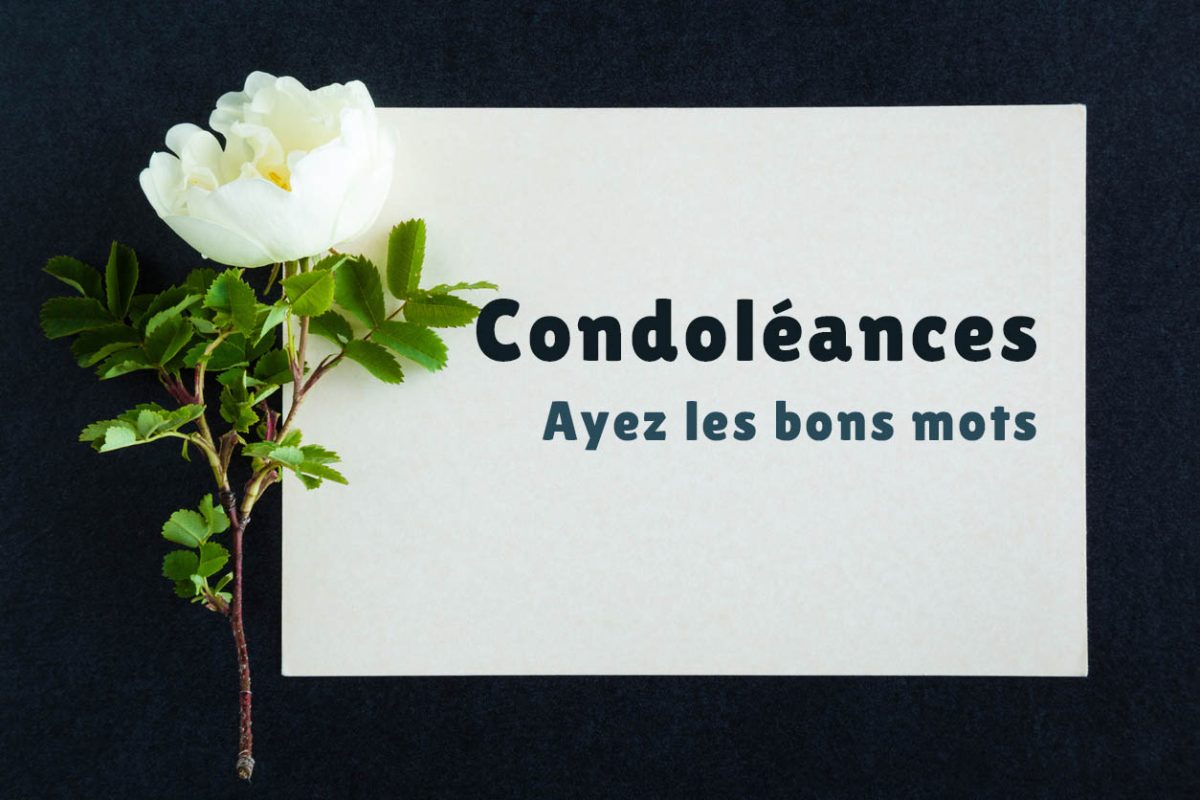 Message De Condoléances Absence Aux Obsèques